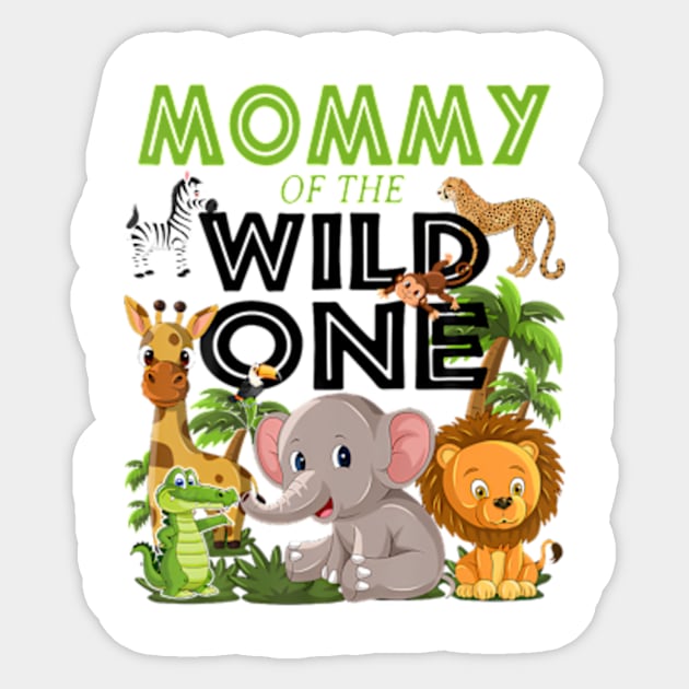 Mommy Of The Wild One Birthday 1st Safari Jungle Family Sticker by Eduardo